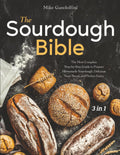 The Sourdough Bible - Complete Step-by-Step Guide